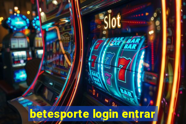 betesporte login entrar